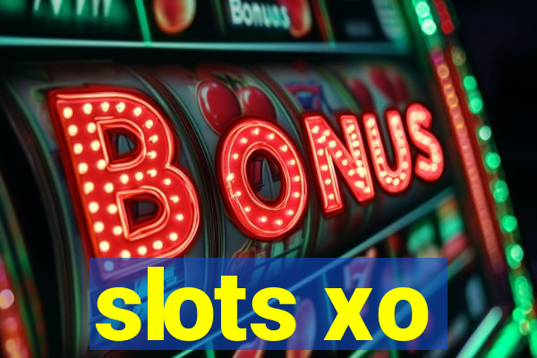 slots xo